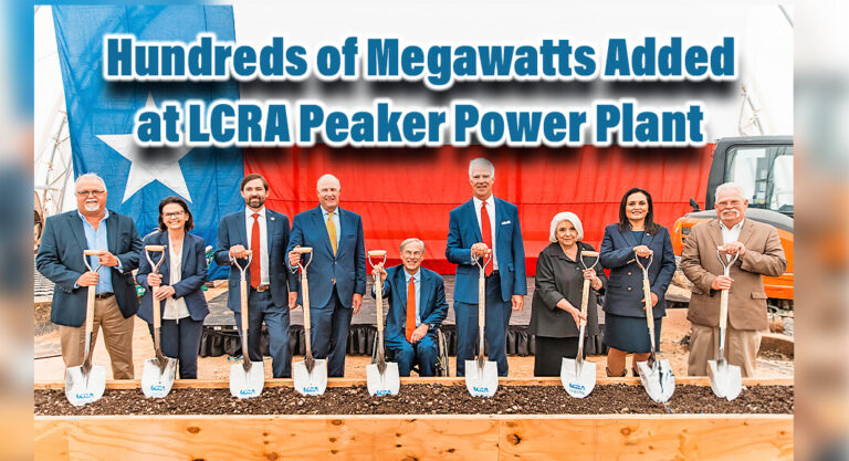 Gov. Celebrates Hundreds of Megawatts Added at LCRA Peaker Power Plant Groundbreaking