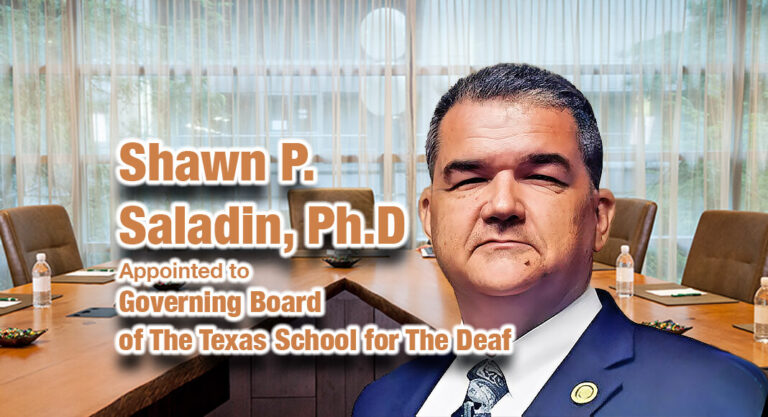 Gov. Appoints Saladin to Governing Board of The Texas School for The Deaf