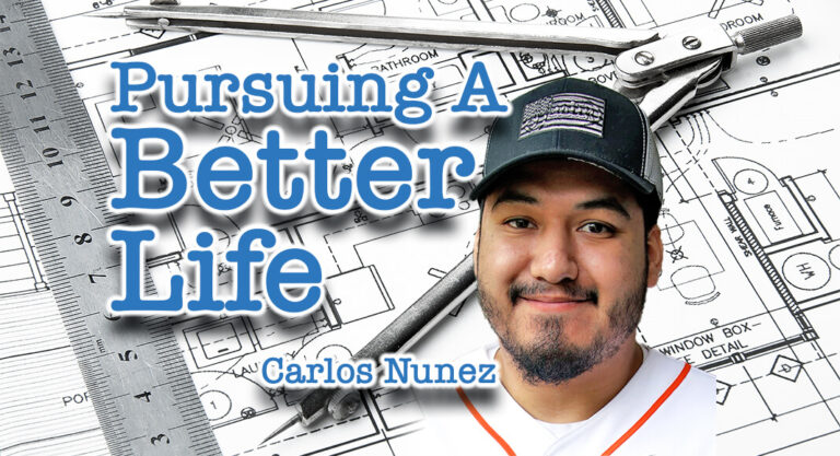 Nunez Pursues Better Life In TSTC’s Drafting And Design Program