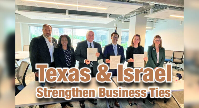 Texas and Israel Form Landmark Alliance to Foster Innovation and Strengthen Business Ties