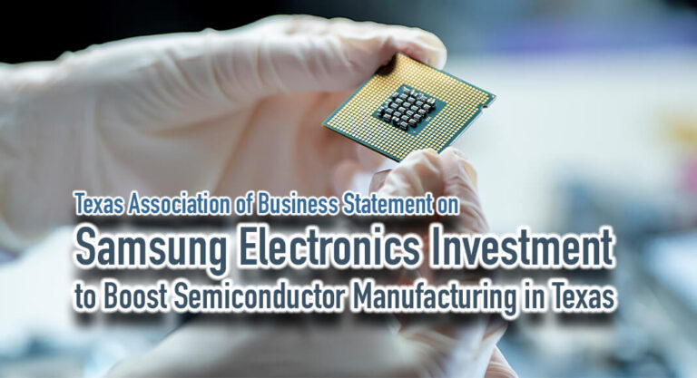 TAB Statement on Samsung Electronics Investment to Boost Semiconductor Manufacturing in Texas