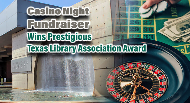South Texas Book Festival’s Fiesta! Casino Night Fundraiser Wins Texas Library Association Award