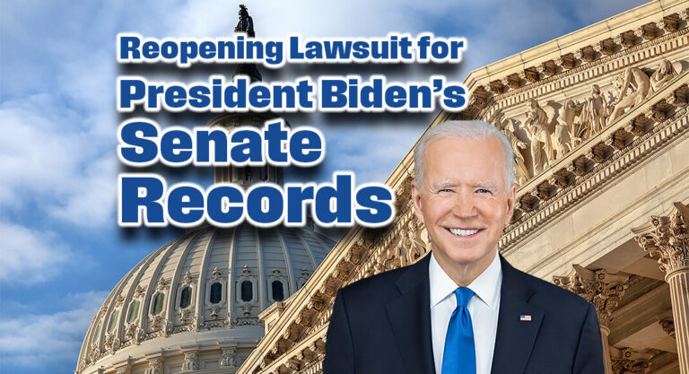 Hearing Set by Court on Whether to Reopen Lawsuit for President Biden’s Senate Records