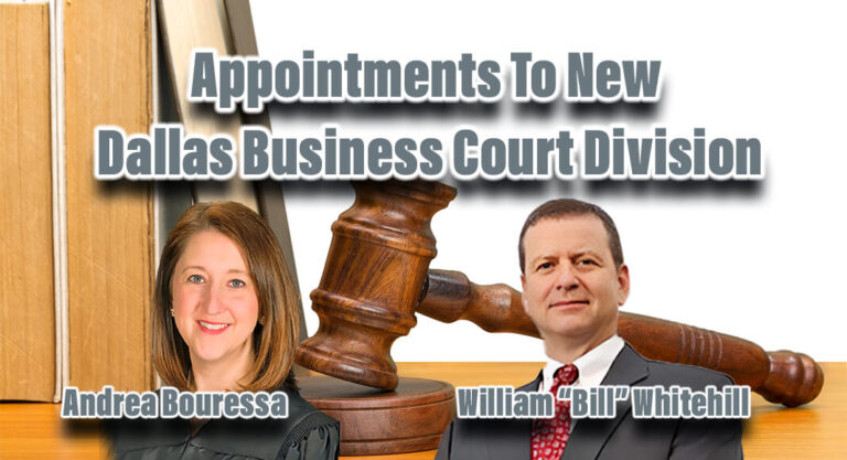 Gov. Announces Appointments to New Dallas Business Court Division