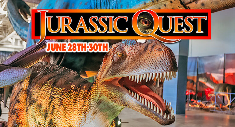 Jurassic Quest, Nation’s Biggest Dinosaur Experience, Migrates to McAllen June 28th-30th