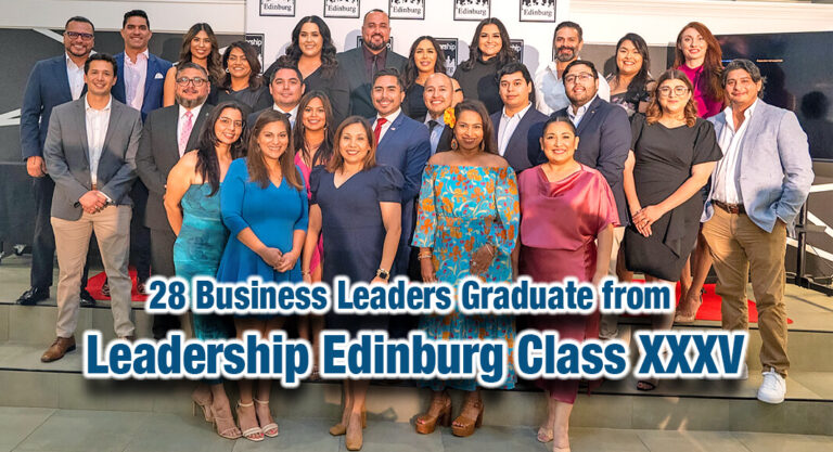 28 Business Leaders Graduate from Leadership Edinburg Class XXXV