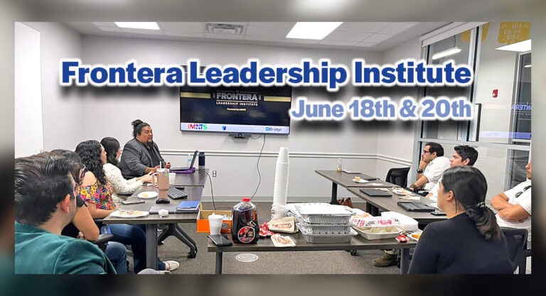 Frontera Leadership Institute: Launching a Life-Changing Leadership Program, June 18th & 20th