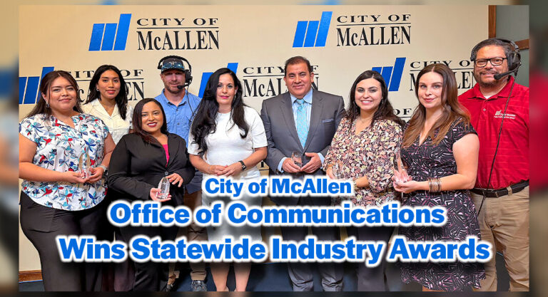 City of McAllen Office of Communications Wins at Statewide Industry Awards Ceremony  