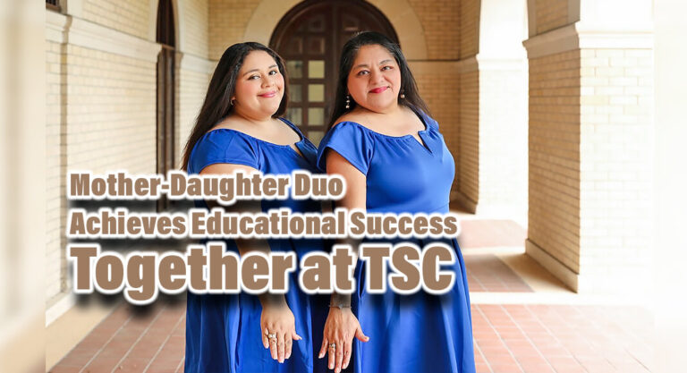 Mother-Daughter Duo Achieves Educational Success Together at TSC  