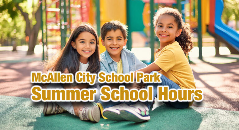 McAllen City School Park Hours Adjusted as Students Attend Summer School