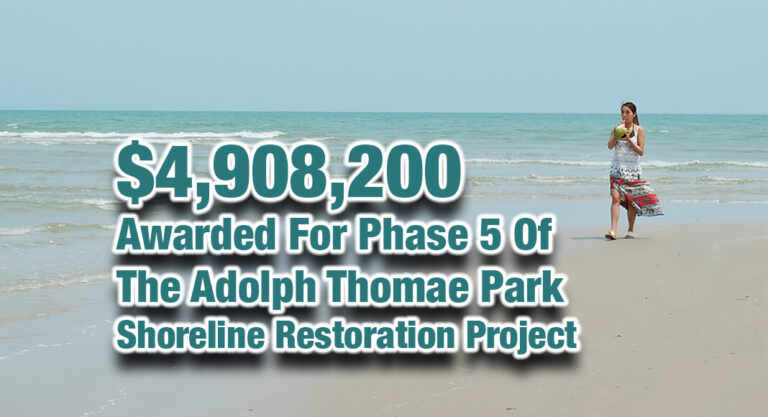 Cameron County Awarded $4,908,200 For Phase 5 of Adolph Thomae Park Shoreline Restoration Project