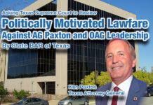 OAG Asks Texas Supreme Court to Review Politically Motivated Lawfare Against AG Paxton and OAG Leadership