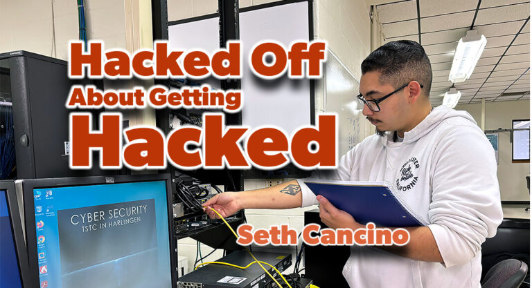 TSTC Student Pursues Cybersecurity Degree