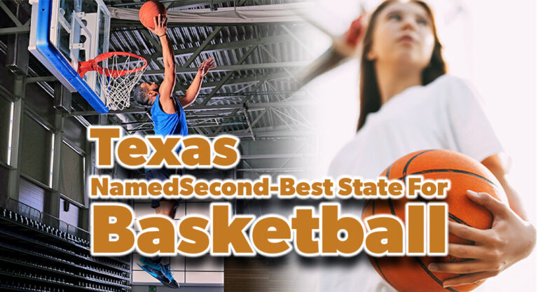 Texas Named the Second-Best State for Basketball, New Study Finds 