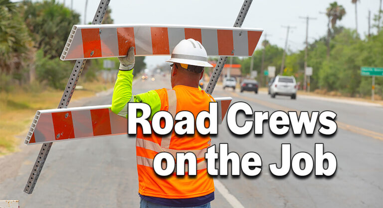 TxDOT/Edinburg Crews On The Job For You