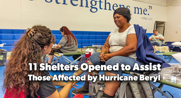 Eleven Shelters Opened to Assist Those Affected by Hurricane Beryl
