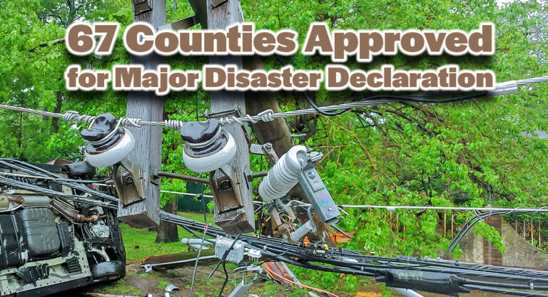 67 Counties Approved for Major Disaster Declaration