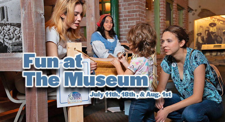 Summer Nights Continues The Family Fun at MostHistory, July 11th, 18th, & Aug. 1st