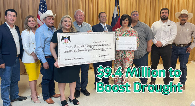 Congressman Cuellar Announces $9.4 Million Federal Grant to Boost Drought Resiliency in Starr County