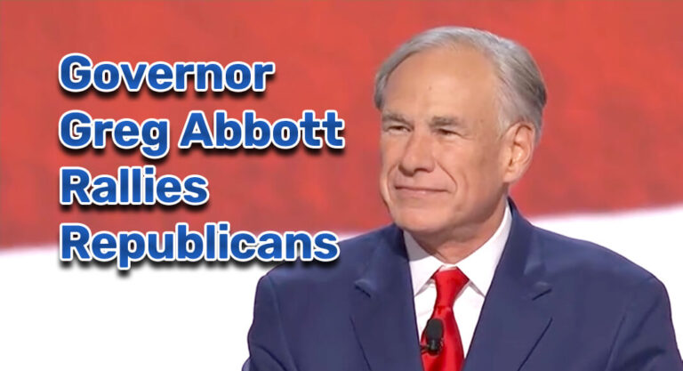 Governor Greg Abbott Rallies Republicans with Strong Border Security
