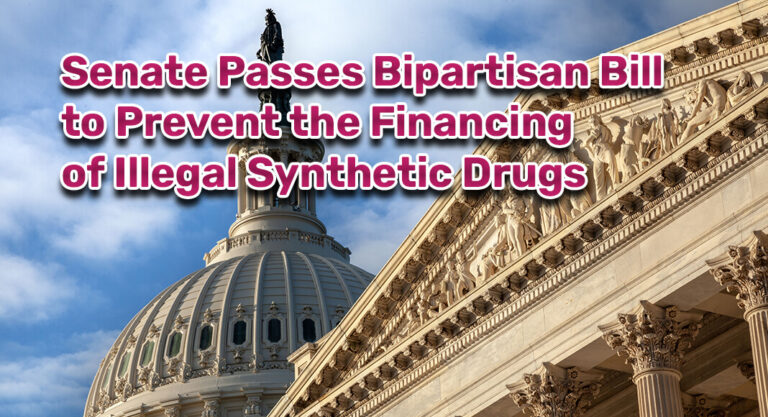 Senate Passes Rep. Monica De La Cruz’s Bipartisan Bill to Prevent the Financing of Illegal Synthetic Drugs