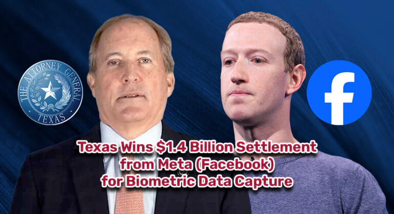 Texas Secures Landmark $1.4 Billion Settlement with Meta for Unauthorized Biometric Data Capture