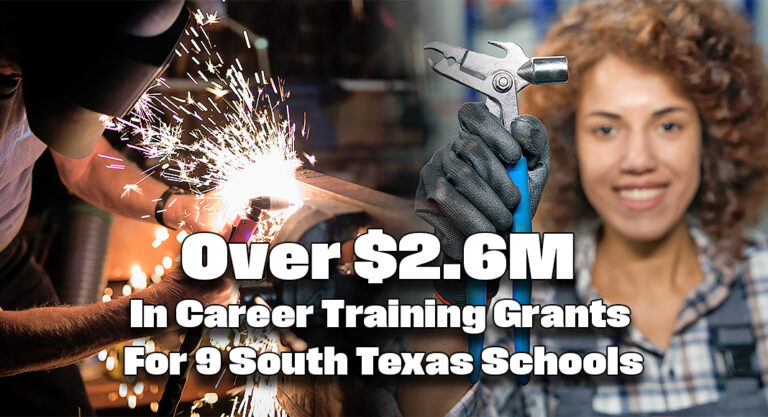 Over $2.6M in Career Training Grants Awarded to Nine South Texas Schools