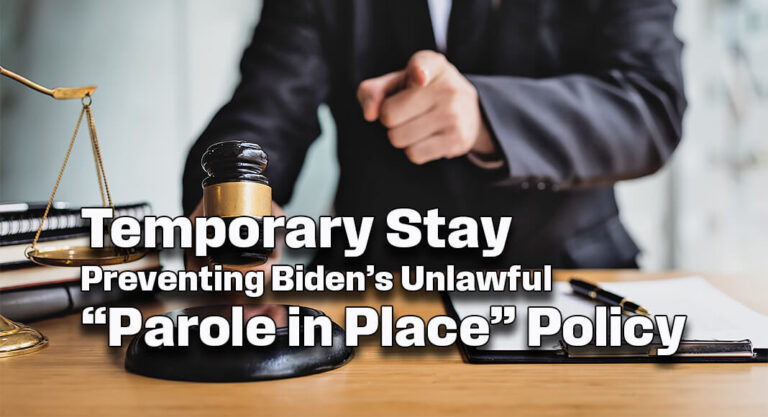 AG Paxton Secures Temporary Stay Preventing Biden’s Unlawful “Parole in Place” Policy 