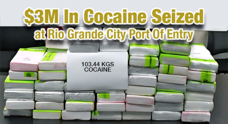 CBP Officers Seize $3M In Cocaine at Rio Grande City Port Of Entry