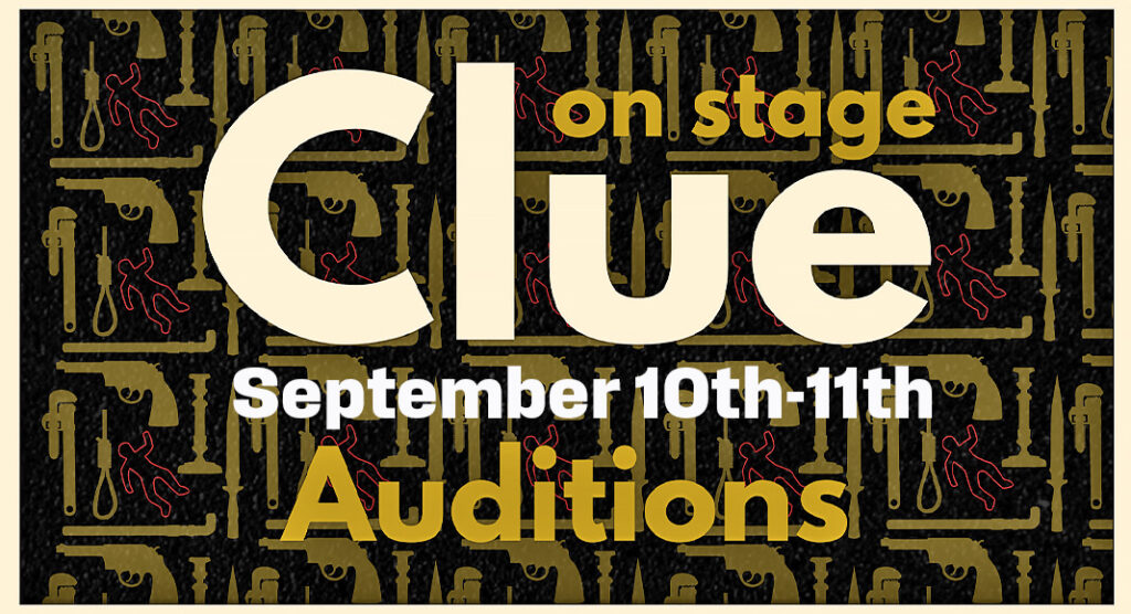 South Texas College Theatre & Dance will hold auditions for its November main stage production of Clue. Courtesy Image