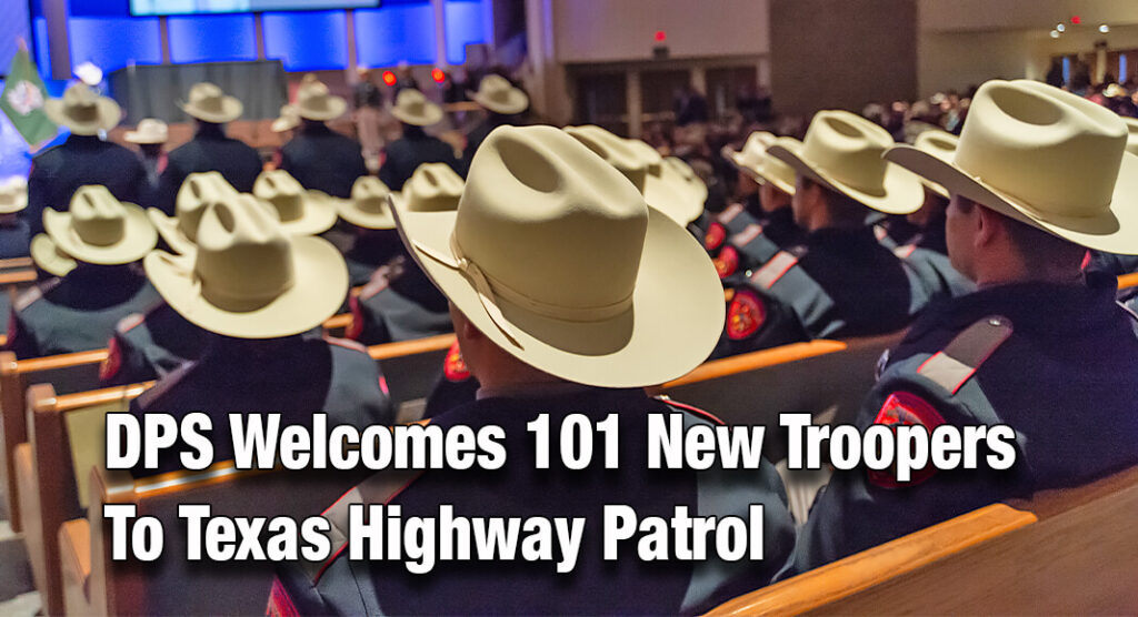 The Texas Department of Public Safety (DPS) today commissioned 101 new Texas Highway Patrol Troopers from recruit Class A-2024 during a graduation ceremony at Great Hills Baptist Church in Austin. Image courtesy of Texas DPS