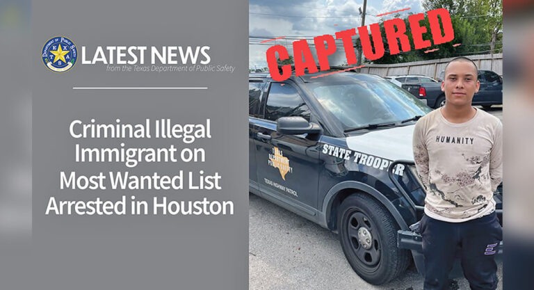 Criminal Illegal Immigrant on Most Wanted List Arrested in Houston