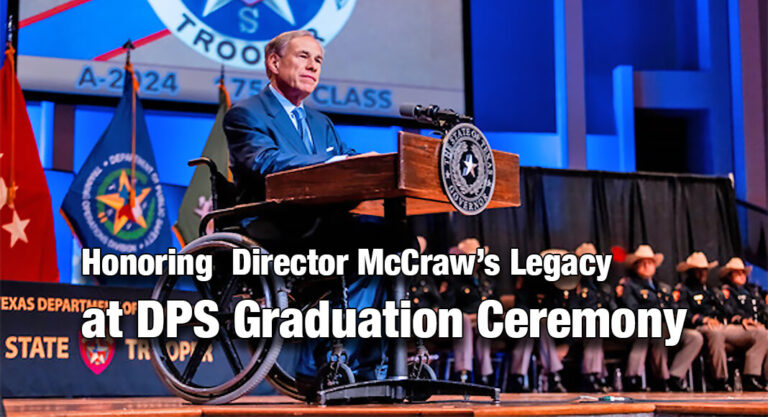 Gov.Abbott Honors Director McCraw’s Legacy at DPS Graduation Ceremony
