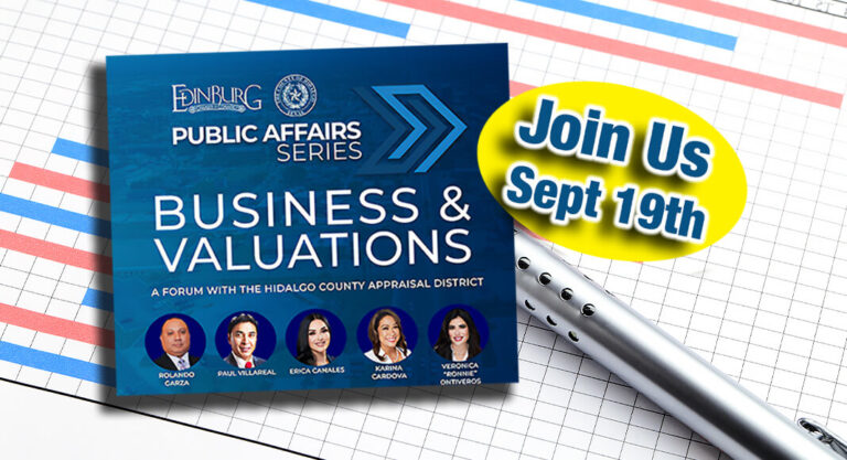 Edinburg Chamber Forum to feature Hidalgo County Appraisal District, Sept. 19th