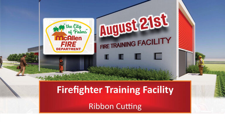 City of McAllen Officially Inaugurates New Firefighter Training Facility