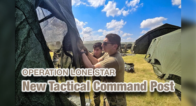 Texas Expands Border Presence With New Tactical Command Post