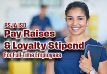 PSJA ISD: Pay Raises & Loyalty Stipend for Full-Time Employees