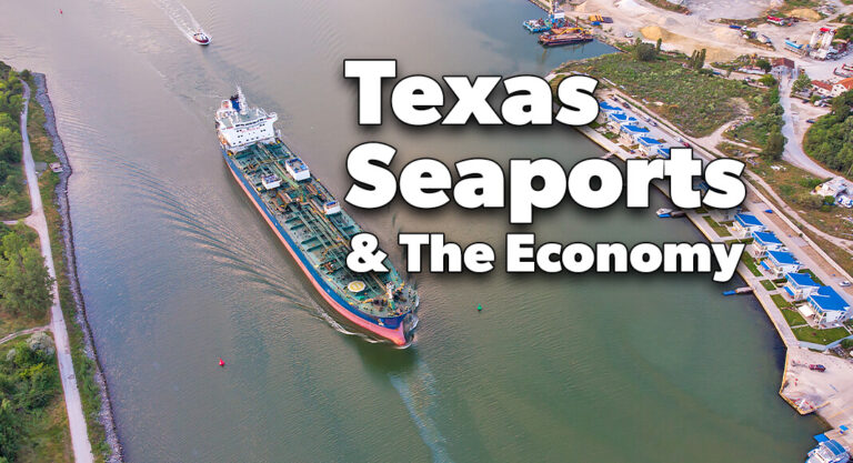 Texas Seaports & The Economy