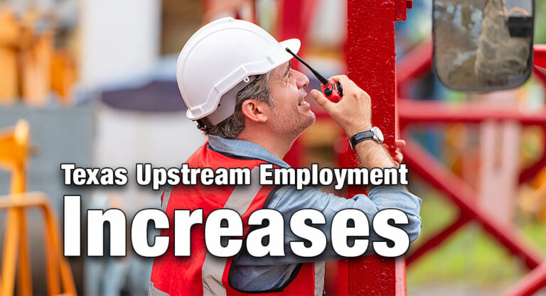 Texas Upstream Employment Increases