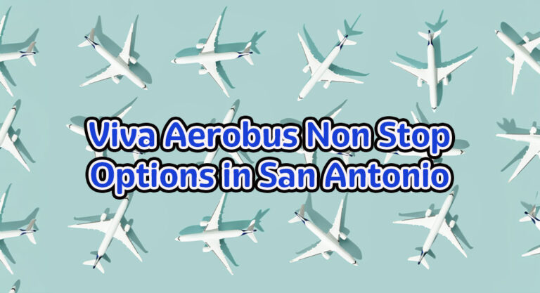 Viva Aerobus Expands Nonstop Options from San Antonio International Airport