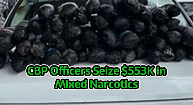 CBP officers seize $553K in mixed narcotics at Eagle Pass Port of Entry