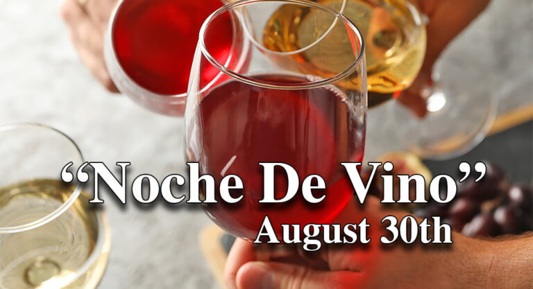 “Noche De Vino”, August 30th