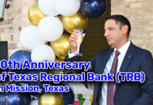 10th Anniversary of Texas Regional Bank (TRB) in Mission, Texas