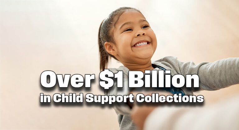 NCP Choices Program Surpasses $1 Billion in Child Support Collections
