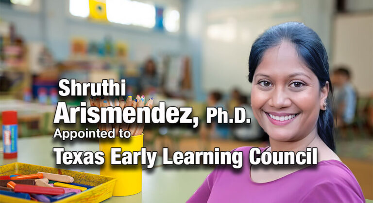 Governor Appoints Arismendez To Texas Early Learning Council