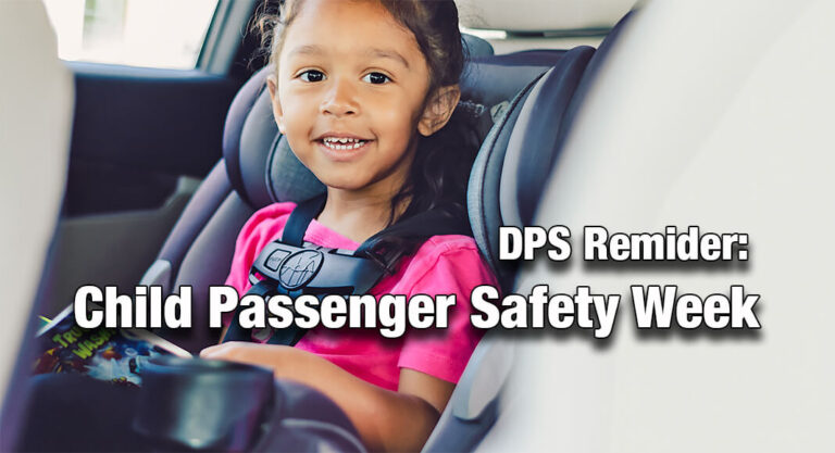 DPS Issues Reminders for Child Passenger Safety Week