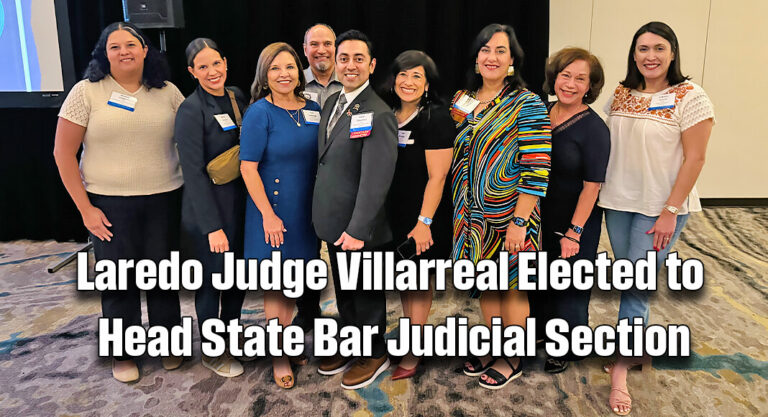 Judge Villarreal Elected to Head State Bar Judicial Section
