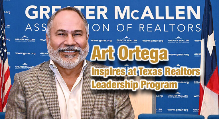 Arturo “Art” Ortega Inspires at Texas Realtors Leadership Program