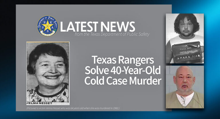 Texas Rangers Solve 40-Year-Old Ector County Cold Case Murder