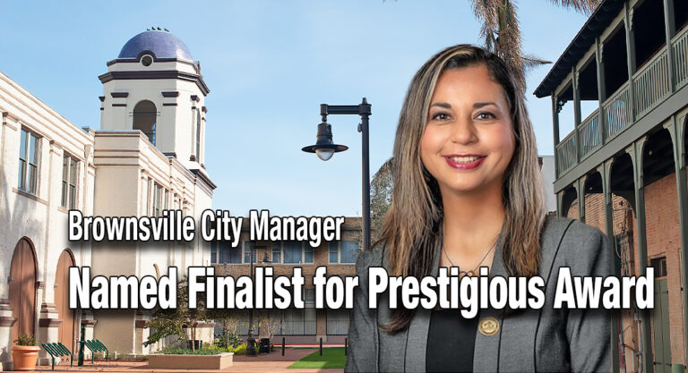 Brownsville City Manager Named Finalist for Prestigious 2024 Leadership Trailblazer Award